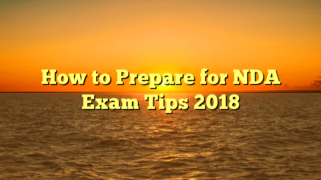 Tips to prepare for NDA exam | MeraCoaching